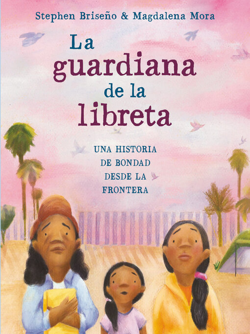 Title details for La guardiana de la libreta by Stephen Briseño - Wait list